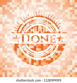 Done abstract emblem, orange mosaic background