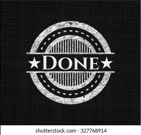 Done chalkboard emblem on black board