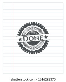 Done emblem with pencil effect. Vector Illustration. Detailed.