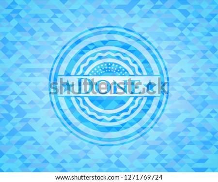 Done realistic sky blue emblem. Mosaic background