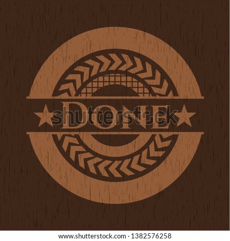 Done retro wooden emblem. Vector Illustration.