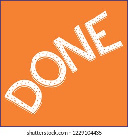 Done shirt quote lettering vector image