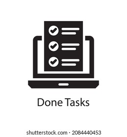 Done Tasks vector Solid Icon Design illustration. Web And Mobile Application Symbol on White background EPS 10 File