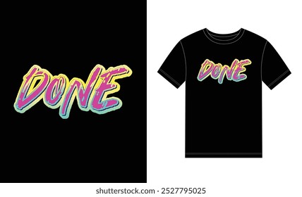 Done text effect vector  for graphic tee t shirt
