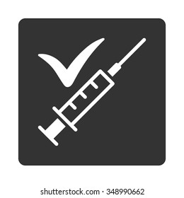 Done Vaccination vector icon. Style is flat rounded square button, white and gray colors, white background.