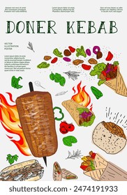 Doner kebab Hand drawn vector illustration. Making doner kebab and kebab ingredients. Fast food design elements. Restaurant cafe poster, template design. 