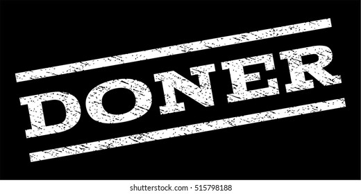 Doner watermark stamp. Text tag between parallel lines with grunge design style. Rubber seal stamp with dirty texture. Vector white color ink imprint on a black background.