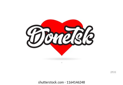 donetsk city text design with red heart typographic icon design suitable for touristic promotion