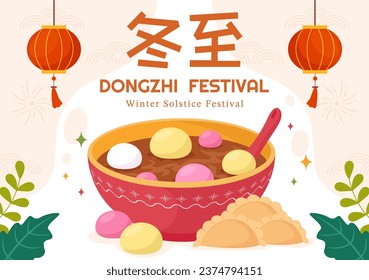 Dongzhi Vector Illustration. Translation Dongzhi Festival. on December 22 with Chinese Food Tangyuan and Jiaozi in Flat Cartoon Background Design