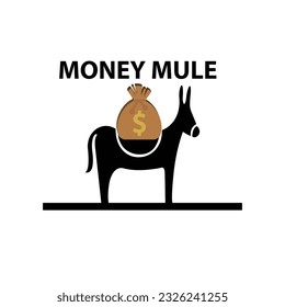 Donkey with a sack with dollar symbol on his back and the text money mule