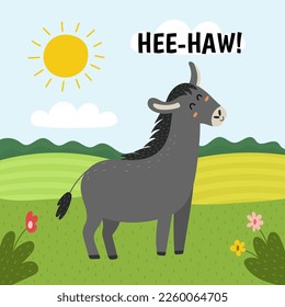 Donkey saying hee-haw print. Cute farm character on a green pasture making a sound. Funny card with animal in cartoon style for kids. Vector illustration