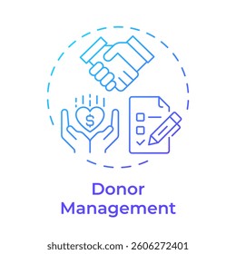 Donor management blue gradient concept icon. Organization relationship improvement. Volunteer activity tracking. Round shape line illustration. Abstract idea. Graphic design. Easy to use in brochure