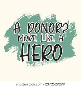 Ein Spender mehr wie ein Hero-T-Shirt-Design