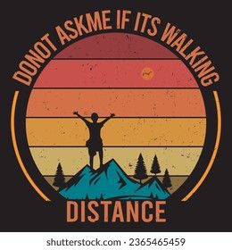 donot askme if its walking distance. with patches for t-shirts and other uses