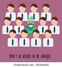 Don't be afraid to be unique motivating illustration. Unique man with green hair among office men