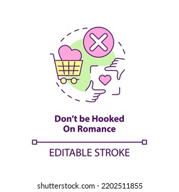 Dont be hooked on romance concept icon. Fixing relationship when living together abstract idea thin line illustration. Isolated outline drawing. Editable stroke. Arial, Myriad Pro-Bold fonts used