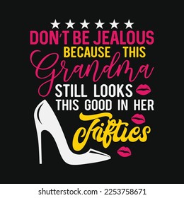 Don't Be Jealous Grandma Still Looks This Good In Her Fifities