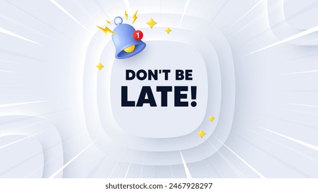 Dont be late tag. Neumorphic banner with sunburst. Special offer price sign. Advertising discounts symbol. Dont be late message. Banner with 3d reminder bell. Circular neumorphic template. Vector