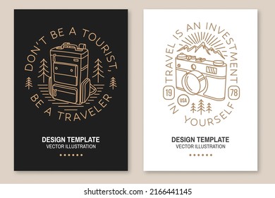 Don't be a tourist, be a traveler. Travel is an investment in yourself. Camping quote. Vector. Set of Line art flyer, brochure, banner, poster with retro backpack, photo camera and forest.