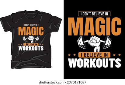 Ich glaube nicht an Zauberei, ich glaube an T-Shirt-Design-Training