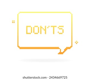Don't bubble. Pixel banner. Flat style. Vector icon
