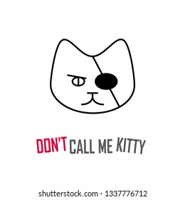 Don't call me kitty. Print for t-shirt with a fighting cat.