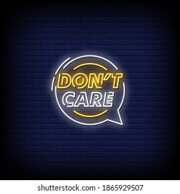 Don't Care Neon Signs Style Text Vector