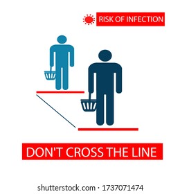 Don't cross the line when you're standing in line at the store. Prevention of viral infection. Poster. Icon. Vector flat illustration.