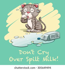 Don't Cry  Over Spilt Milk Illustration