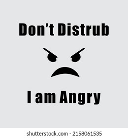 Don't Distrub With Angry Illustration
