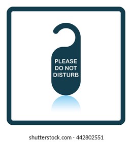 Don't disturb tag icon. Shadow reflection design. Vector illustration.