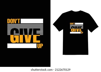 Don't dive up typeface vector t shirt design 