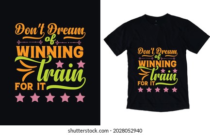 Don't dream of winning train for it