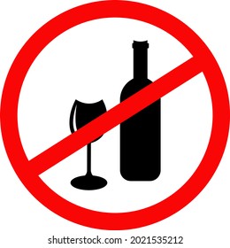 Don't Drink Alcohol Sign Or Symbol Vector Logo Or Icon With Wine Bottle Glass