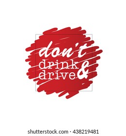 dont drink and drive cartoon on red illustration