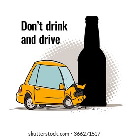 Don't drink and drive concept. Car crash illustration 