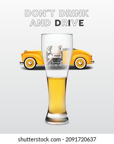 Don't drink and drive Concept. Drunk driving is not allowed. Drink and drive awareness.