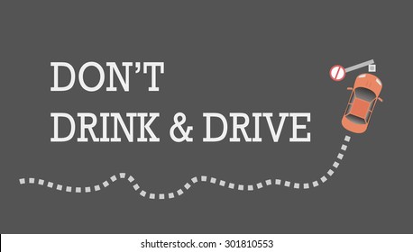 Don't Drink And Drive Concept Vector