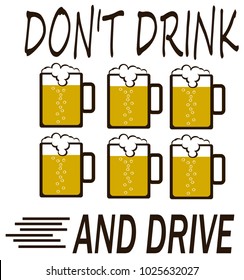 don't drink and drive design with beer mugs