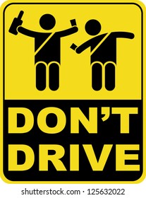  don't drink and drive sign.