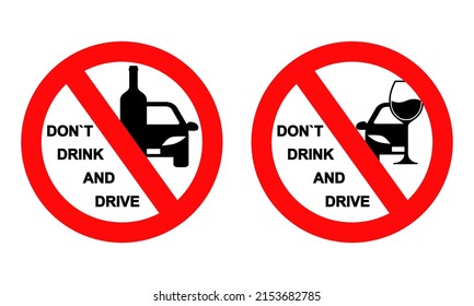 Don't drink and drive sign on white background. Warning sign for driver. No drink alcohol for driver. 