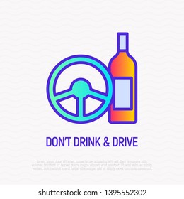 Don't drink and drive: steering wheel and bottle. Thin line icon. Modern vector illustration of warning symbol.