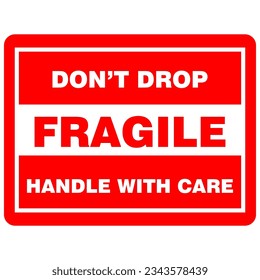 Don't Drop, Fragile handle with care, sticker vector