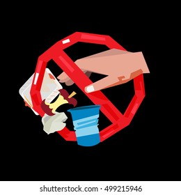 Don't drop waste sign - vector illustration