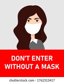 Don't enter without mask. Wear mask sign. Illustration vector graphic of image woman wearing surgical mask and attention sign.  Coronavirus outbreak in China. Vector EPS10.