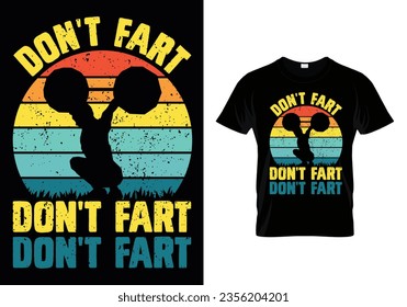 Don't Fart Don't Fart Don't Fart