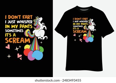 I Don't Fart I Just Whisper In My Pants Funny Unicorn T-Shirt 