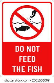 No alimentes a los peces, seña. Cartel que prohíbe tirar comida al agua. Estacionamiento para uso exterior e interior, para acuarios, reservas, reservorios, ríos, lagos, estanques. Ilustración del vector