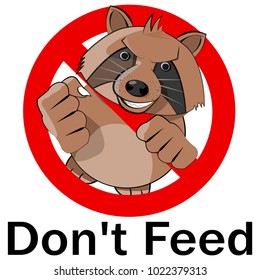 Don't Feed The Raccoons Sign Cartoon Vector Illustration