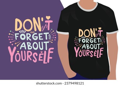 Vergessen Sie nicht ein Motivationsangebot oder ein Shirts-Design